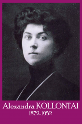 Alexandra kollontai premiere femme ministre et premiere femme ambassadrice dans les gouvernements de la russie revolutionnaire