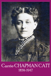 Carrie chapman catt journaliste professeure et militante feministe americaine